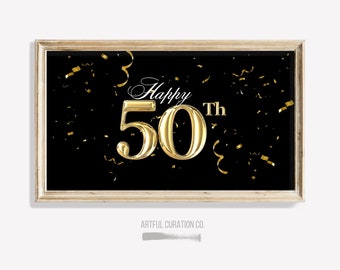 Frame TV Birthday Art for Samsung | Instant Digital Download 50th Birthday Decor Frame TV | Happy Birthday Frame Tv Art LG Tv Birthday Art