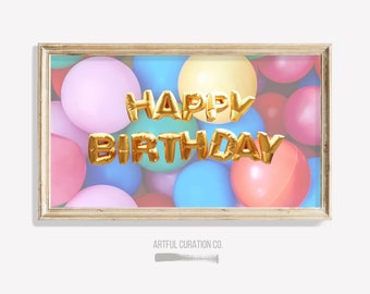 Frame TV Birthday Art for Samsung | Instant Digital Download Birthday Decor Frame TV | Happy Birthday Frame Tv Art LG Tv Birthday Art