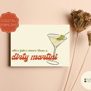 Download digitale: biglietto di auguri stampabile "Ti amo più di un Dirty Martini".