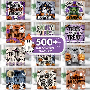 May include: A collection of Halloween-themed tumblers with various designs. The tumblers feature spooky graphics, including ghosts, pumpkins, witches, and phrases like "Candy Squad Halloween" and "Trick or Treat".