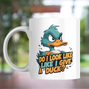 Sarcastic Coffee Mug Bundle, Funny Coffee Mug, Funny Quotes, &quot;DO I Look Like I Give DUCK&quot; Sarcastic Quotes Print Funny Coffee Mug Coffee