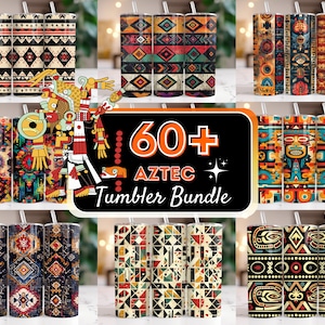 May include: A selection of Aztec-inspired tumblers showcasing diverse geometric and cultural patterns. The tumblers display designs in orange, black, red, and beige. The image includes the text "60+ Aztec Tumbler Bundle".