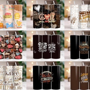 May include: Set of 10 different sublimation tumbler designs. The designs feature various coffee-themed quotes and illustrations. The tumblers are white with black text and images.