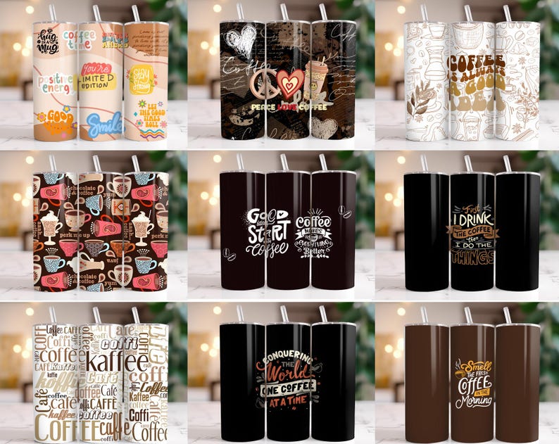 May include: Set of 10 different sublimation tumbler designs. The designs feature various coffee-themed quotes and illustrations. The tumblers are white with black text and images.