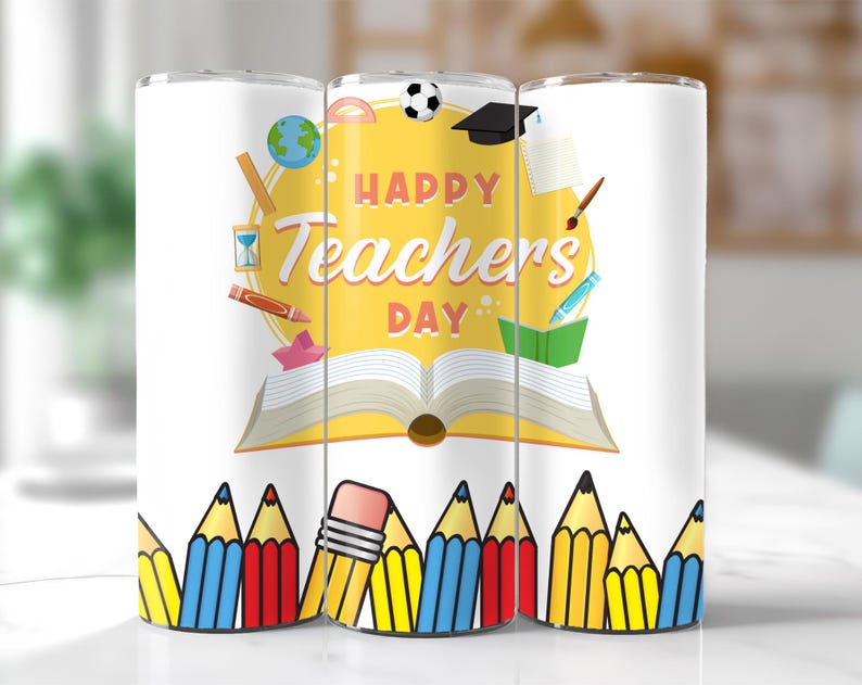 May include: Three white tumblers with a colorful design featuring a book, pencils, a soccer ball, a graduation cap, and the text "Happy Teacher's Day".