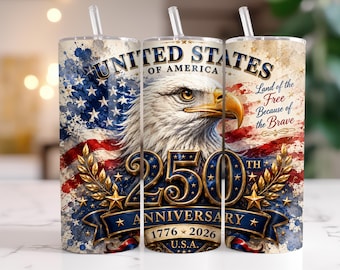Diseño PNG para vaso del 250 aniversario, diseño patriótico para vaso, diseño de sublimación para vaso delgado de 20 oz con águila de EE. UU. (1776-2026), diseño patriótico para el 4 de julio.