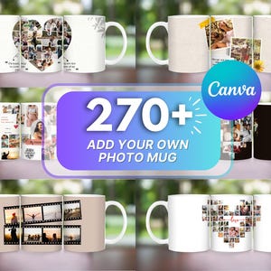 270+ Add your Own Photo Mug Bundle, Canva Editable Add Your Photo Sublimation, Photo Collage Mug, Mug Sublimation Wrap PNG, Mug Wrap PNG