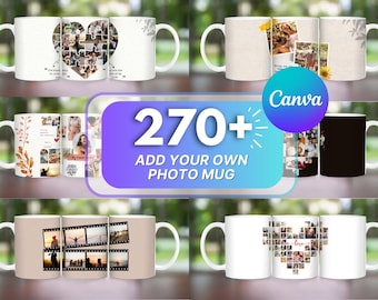 May include: A collection of white ceramic mugs with different photo designs. The mugs have handles and are arranged in a row. The text "270+ Add Your Own Photo Mug" is displayed in a blue and white circle.