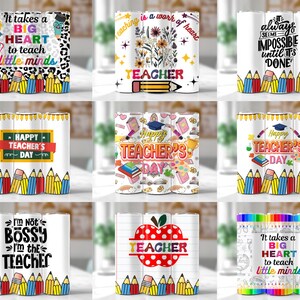 May include: Set of 10 sublimation tumbler designs featuring various teacher-themed graphics, including pencils, books, and inspirational quotes. The designs include "It takes a big heart to teach little minds", "Teaching is a work of heart", "Always seems impossible until it's done", "Happy Teacher's Day", "I'm not bossy, I'm the teacher", and "Teacher".