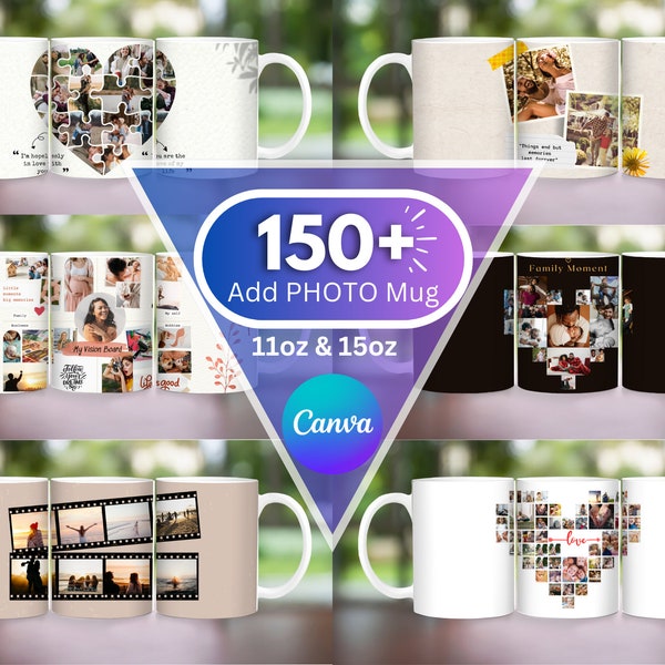 150+ Add your Own Photo Mug Bundle, Canva Editable Add Your Photo Sublimation, Photo Collage Mug, Mug Sublimation Wrap PNG, Mug Wrap PNG