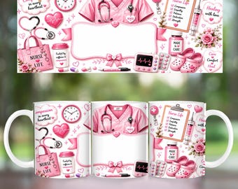 Nurse Mug, Add Name nurse mug, nurse coffee mug wrap, Nurse Appreciation, 11oz & 15oz mug, nurse gift, nurse travel, nurse cup sublimation