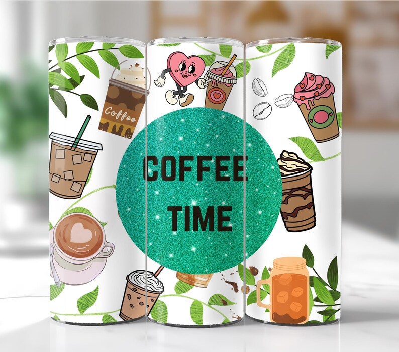 May include: Three white tumblers with a green glitter background and the text "COFFEE TIME". The tumblers feature various coffee-themed illustrations, including coffee cups, hearts, and leaves.