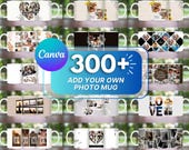 300+ Add your Own Photo Mug Bundle, Canva Editable Add Your Photo Sublimation, Photo Collage Mug, Mug Sublimation Wrap PNG, Mug Wrap PNG