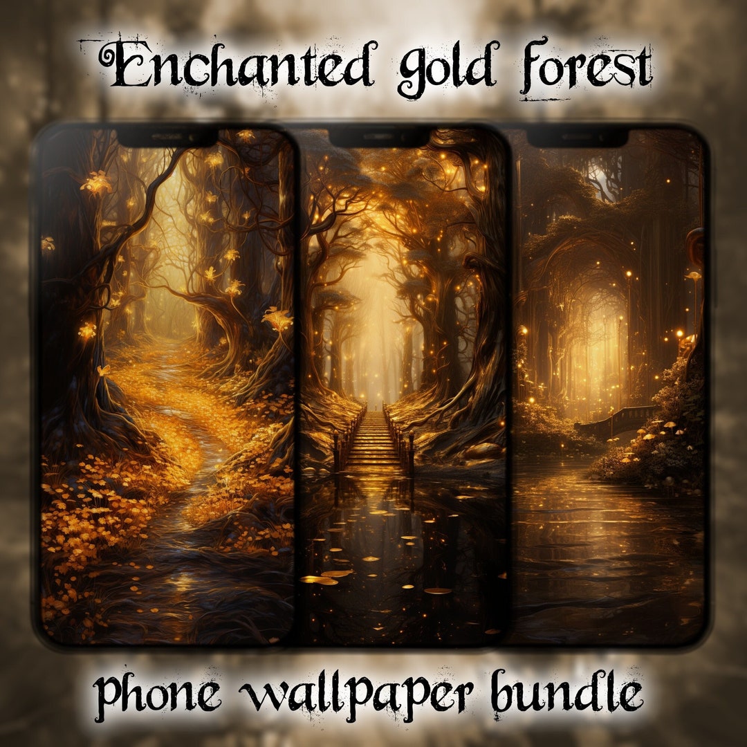 Gold Enchanted Forest Phone Wallpapers, Bundle of 7 Magical Fantasy