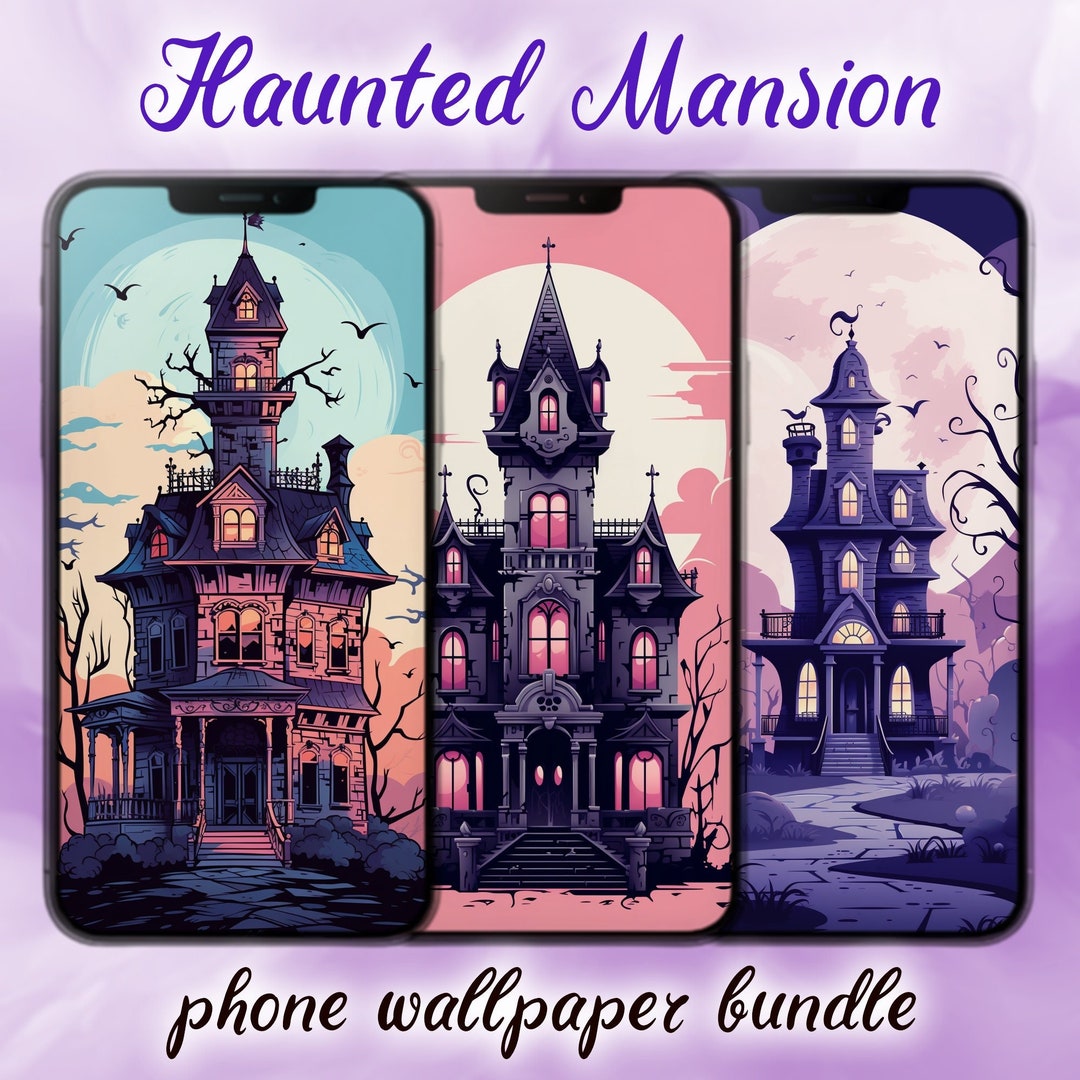 Haunted Mansion Phone Wallpapers, Bundle of 7 Spooky Halloween Haunted