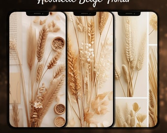 May include: Three phone wallpapers featuring a beige floral arrangement with dried grasses and flowers. The text "Aesthetic Beige Floral phone wallpaper bundle" is at the bottom of the image.