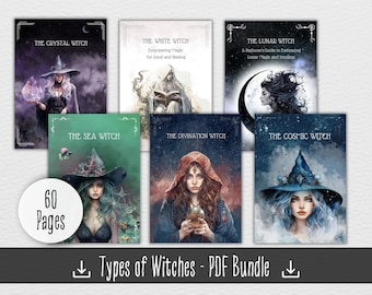 May include: A digital download bundle of six illustrated guides to different types of witches, including the Crystal Witch, White Witch, Lunar Witch, Sea Witch, Divination Witch, and Cosmic Witch. Each guide features a watercolor illustration of a witch with a title and description. The bundle includes 60 pages.