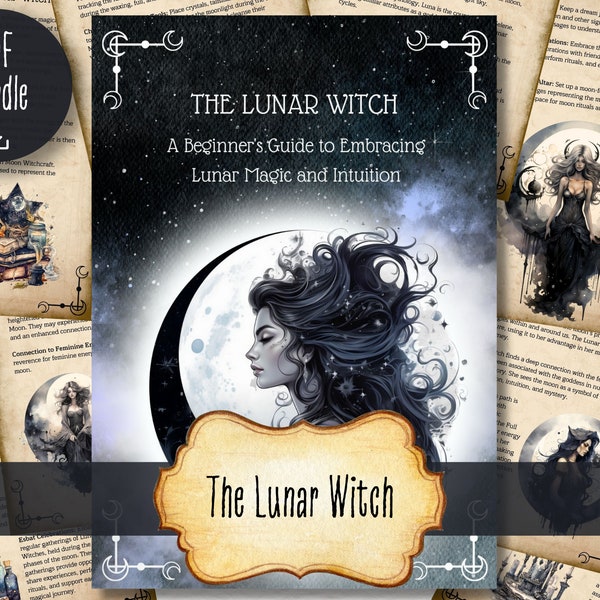 The Lunar Witch PDF Bundle, Types of Witches, Moon Witch, Printable Grimoire Pages, Book of Shadows, BOS Pages, Instant Download