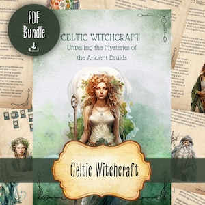 May include: A digital download bundle of Celtic Witchcraft resources. The cover features a woman with long, flowing hair and a white dress standing in a forest. The title "Celtic Witchcraft" is written in a decorative font on a wooden sign.