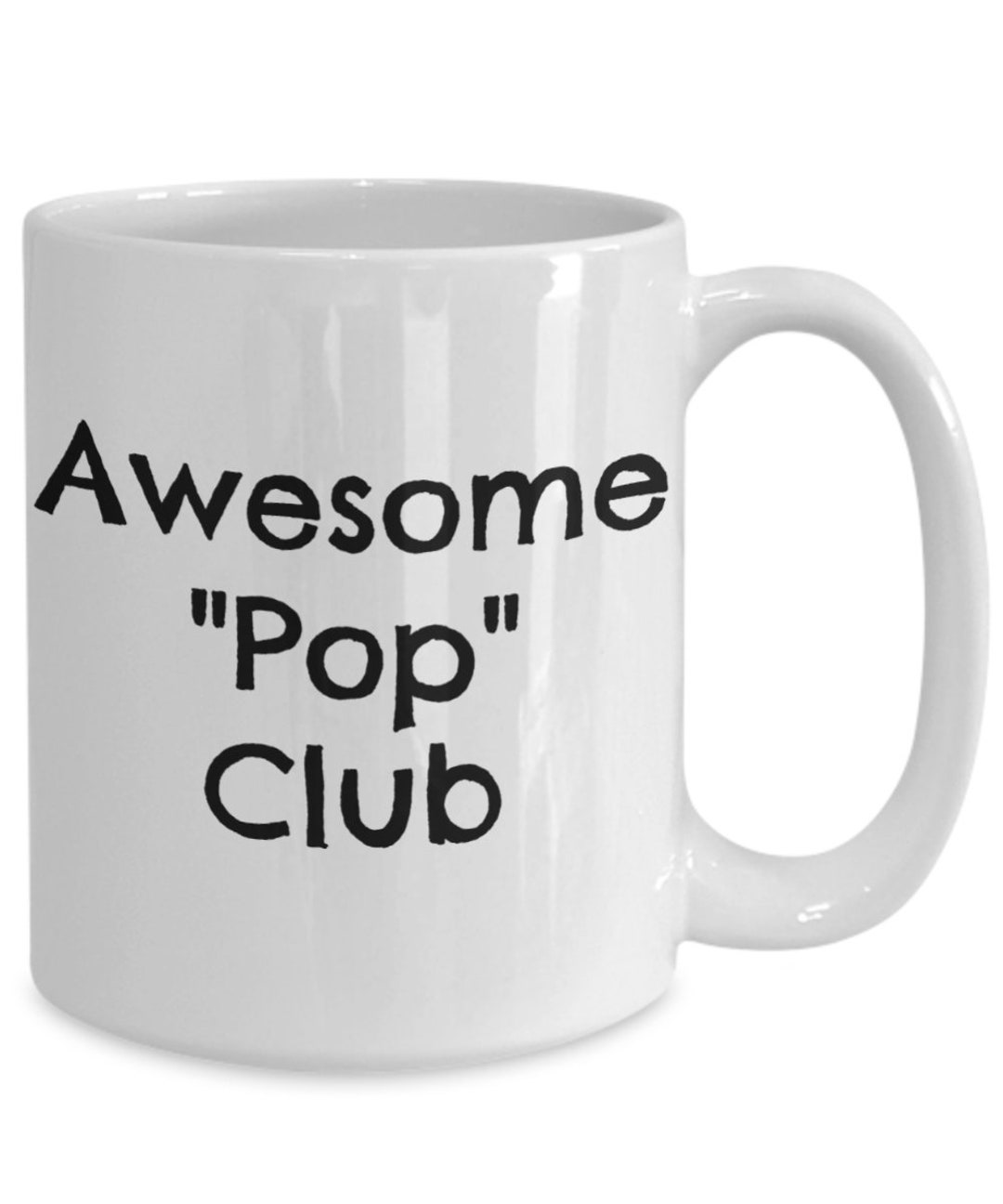 Pop Mug, Gift for Fathers From Son, Daughter, Grandchildren, Mom