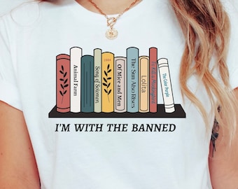 Banned Book Shirt, I'm with the Banned