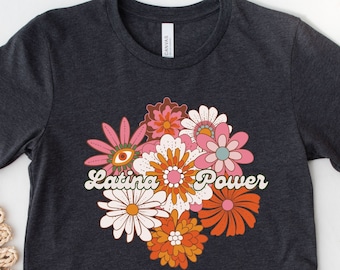 Latina Power Retro Shirt: Floral Bella Canvas Tee
