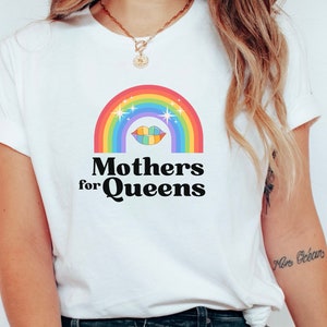 Mothers for Queens Shirt, Pride Shirt Support Your Local Drag Artists, Drag is Not a Crime, Drag is Art, Protect Drag Communities