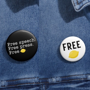 Free Lemon Pin, Freedom of Speech. Freedom of the Press, Protect the Constitution, First Amendment, Don Lemon