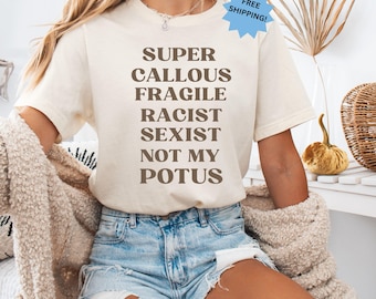Not My POTUS Anti-Trump Bella Canvas Shirt