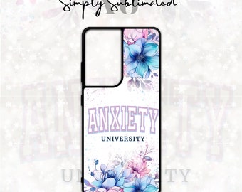 Anxiety University 2 phonecase, phonecase, sublimation phonecase