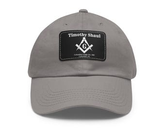 Personalized Masonic Dad Hat | Custom Leather Patch Freemason Hat | Masonic Square and Compass Gift for Him