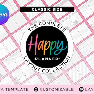 Happy Planner COMPLETE LAYOUT COLLECTION Classic Size Canva Templates