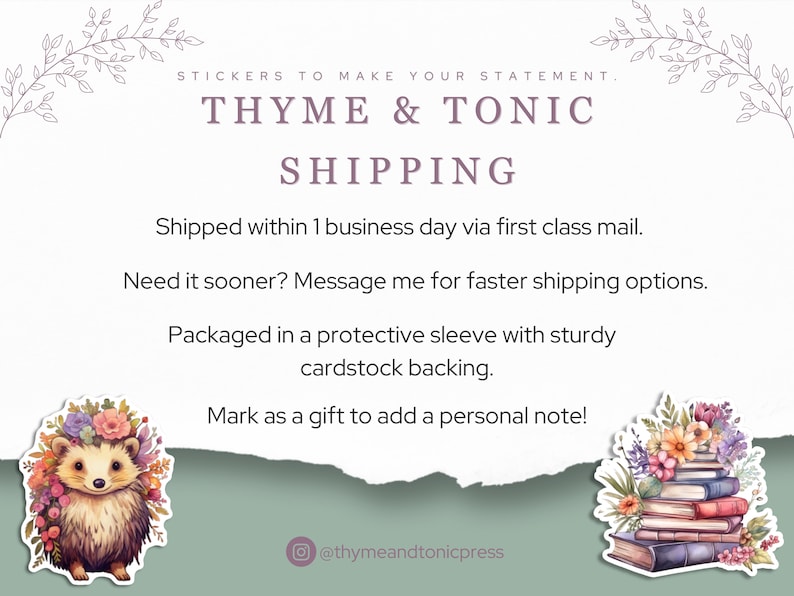 May include: A white graphic with the text STICKERS TO MAKE YOUR STATEMENT THYME & TONIC at the top and an Instagram handle at the bottom. Two stickers are displayed: a hedgehog wearing a floral crown and a stack of books topped with flowers.