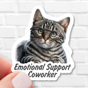 Emotional Support Coworker Gray Tabby Cat Sticker | Vinyl Waterproof | Kindle Sticker | Gift for Coworker | Gift for Pet Parent