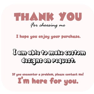 May include: A digital graphic with the words "THANK YOU" in a stylized, brown font. The text "For choosing me" is below, followed by other text in a similar font, including "I hope you enjoy your purchase."