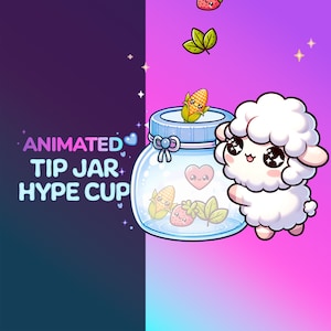 Animated Hype Cup / Tip jar. Stream decoration for Twitch Youtube. Cute Kawaii Sheep For Streamelements | Obs | StreamLabs Easy Installation