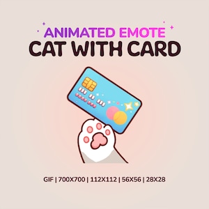 Emoticones animados, emoticones de gato para Twitch, emoticón de pata de gato con tarjeta de crédito. Emoticones de Discord y YouTube. Emoticón de dinero. Kawaii. REGALO GRATIS DENTRO.