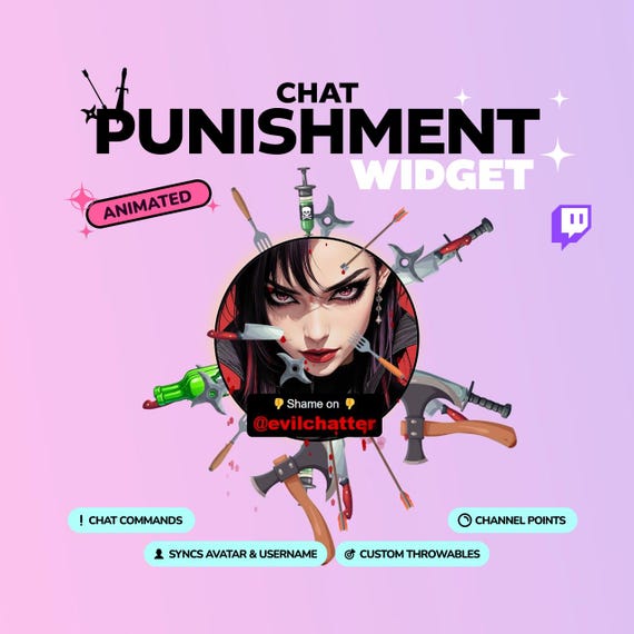 Chat Punishment Widget for Twitch. Animated customizable overlay. chat commands, channel points, syncs avatar, username. Streamelements obs