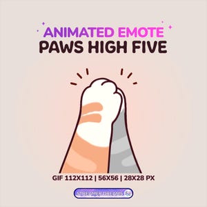 Animated Emotes, Twitch cat emotes, Paws High Five emote. Discord, YouTube, kick and other stream chat emotes. Kawaii. FREEGIFT INSIDE