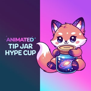 Animated Hype Cup / Tip jar. Stream decoration for Twitch Youtube . Cute Galaxy Fox For Streamelements | Obs | StreamLabs. Easy Installation
