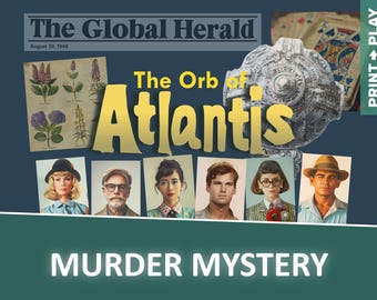 Puede incluir: Una ilustración de estilo vintage de un juego de misterio de asesinato con el título "The Orb of Atlantis" y un titular de periódico "The Global Herald". El juego presenta seis personajes, incluyendo una mujer con un vestido azul, un hombre con un sombrero marrón, una mujer con un vestido rojo, un hombre con una camisa azul, una mujer con un vestido verde y un hombre con una camisa marrón.