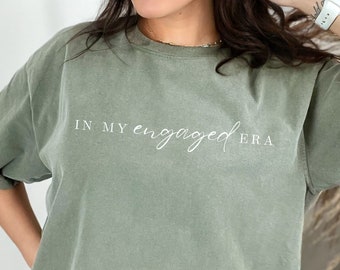 In mijn betrokken tijdperk shirt toekomstige vrouw shirt cadeau voor bruid als shirt betrokken AF shirt net verloofd cadeau Bachelorette shirt bruids douche