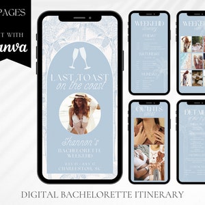 May include: A digital bachelorette itinerary with a blue and white color scheme. The itinerary includes a cover page with the text "Last Toast on the Coast", a weekend itinerary, outfit ideas, and details of the trip. The itinerary is designed for a bachelorette party in Charleston, South Carolina.
