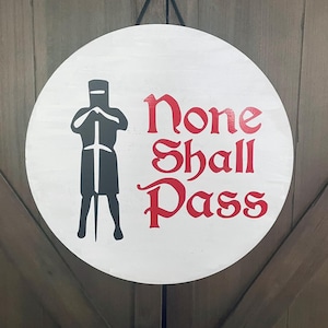 Monty Python None Shall Pass Knight