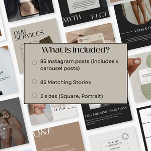 May include: A beige background with a white circle around the text "What is included?" with three bullet points. The bullet points list 85 Instagram posts (including 4 carousel posts), 85 matching stories, and 2 sizes (Square, Portrait).