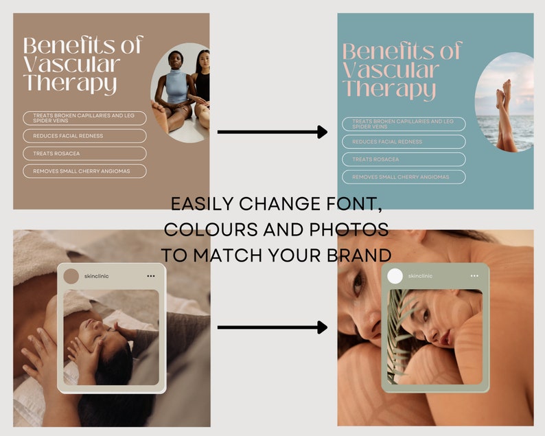 May include: A collage of images promoting vascular therapy. The images show people receiving treatments and the benefits of vascular therapy, such as treating broken capillaries and reducing facial redness. The text "EASILY CHANGE FONT, COLOURS AND PHOTOS TO MATCH YOUR BRAND" is displayed in the center of the collage.