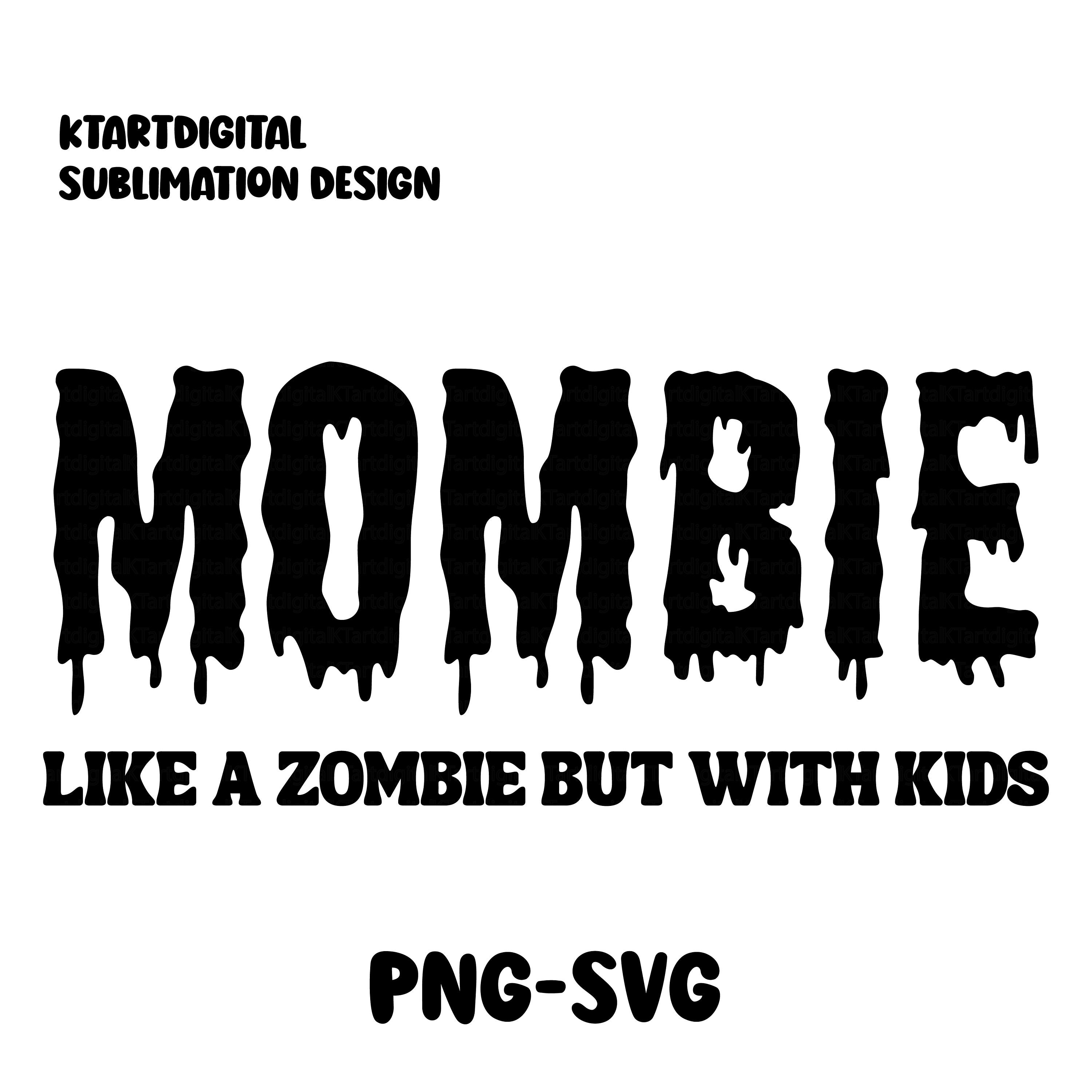 Mombie Svg Png, Funny Mom Halloween Svg, Monster Svg, Spooky Mama Svg ...