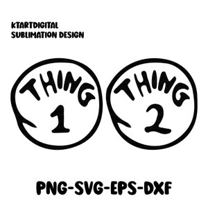 Könnte beinhalten: Schwarz-weiß-Illustration von zwei runden Schildern mit dem Text "Thing 1" und "Thing 2" darin. Die Schilder stammen aus dem Buch "Der Kater mit Hut".