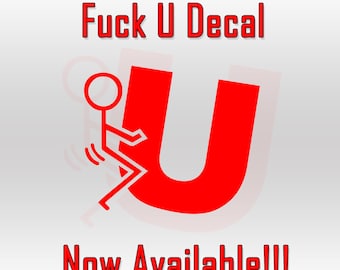 Funny F*ck U Vinyl Decal - JDM Car Bumper Sticker Fuckyou fucku die-cut