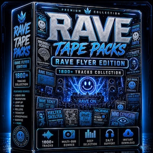 May include: A black box set titled RAVE TAPE PACKS RAVE FLYER EDITION featuring a 1800+ tracks collection. The design includes neon blue glowing text, smiley face icons, and various rave flyer graphics. The bottom displays icons for tracks, genres, support, and download.